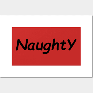 naughty gift Posters and Art